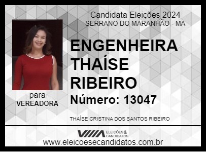 Candidato ENGENHEIRA THAÍSE RIBEIRO 2024 - SERRANO DO MARANHÃO - Eleições