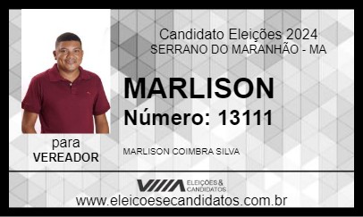 Candidato MARLISON 2024 - SERRANO DO MARANHÃO - Eleições