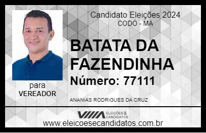 Candidato BATATA DA FAZENDINHA 2024 - CODÓ - Eleições