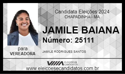 Candidato JAMILE BAIANA 2024 - CHAPADINHA - Eleições