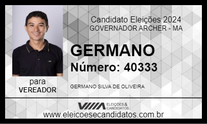 Candidato GERMANO 2024 - GOVERNADOR ARCHER - Eleições