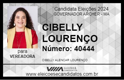 Candidato CIBELLY LOURENÇO 2024 - GOVERNADOR ARCHER - Eleições