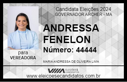 Candidato ANDRESSA FENELON 2024 - GOVERNADOR ARCHER - Eleições