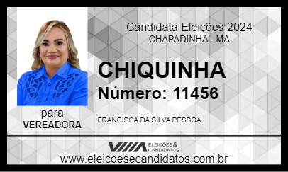 Candidato CHIQUINHA 2024 - CHAPADINHA - Eleições