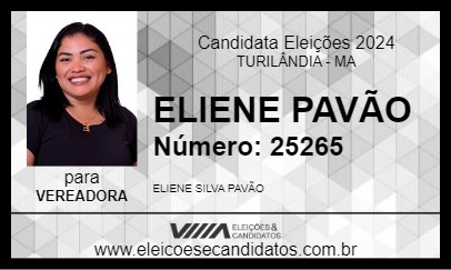 Candidato ELIENE PAVÃO 2024 - TURILÂNDIA - Eleições