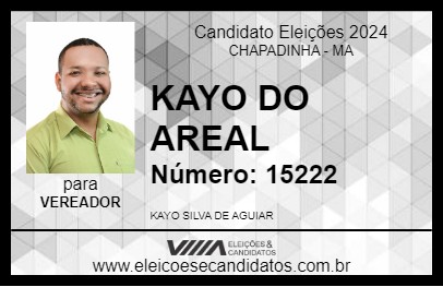 Candidato KAYO DO AREAL 2024 - CHAPADINHA - Eleições