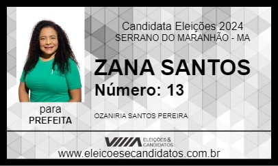 Candidato ZANA SANTOS 2024 - SERRANO DO MARANHÃO - Eleições