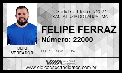 Candidato FELIPE FERRAZ 2024 - SANTA LUZIA DO PARUÁ - Eleições