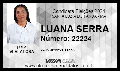 Candidato LUANA SERRA 2024 - SANTA LUZIA DO PARUÁ - Eleições