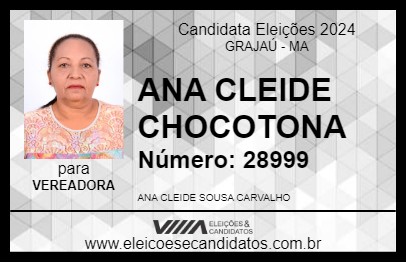 Candidato ANA CLEIDE CHOCOTONA 2024 - GRAJAÚ - Eleições