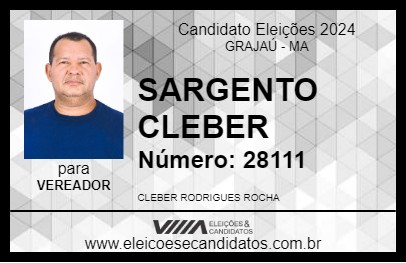 Candidato SARGENTO CLEBER 2024 - GRAJAÚ - Eleições