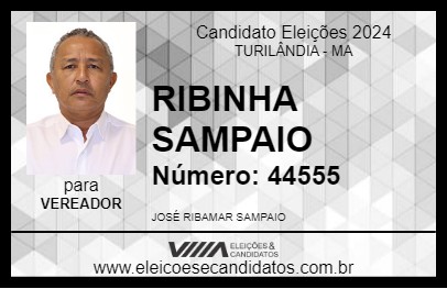 Candidato RIBINHA SAMPAIO 2024 - TURILÂNDIA - Eleições