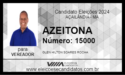 Candidato AZEITONA 2024 - AÇAILÂNDIA - Eleições