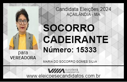 Candidato SOCORRO CADEIRANTE 2024 - AÇAILÂNDIA - Eleições