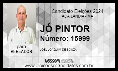 Candidato JÓ PINTOR 2024 - AÇAILÂNDIA - Eleições