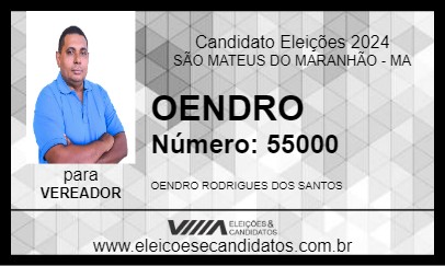 Candidato OENDRO 2024 - SÃO MATEUS DO MARANHÃO - Eleições