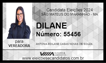 Candidato DILANE 2024 - SÃO MATEUS DO MARANHÃO - Eleições