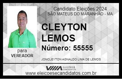 Candidato CLEYTON LEMOS 2024 - SÃO MATEUS DO MARANHÃO - Eleições