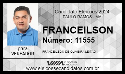 Candidato FRANCEILSON 2024 - PAULO RAMOS - Eleições