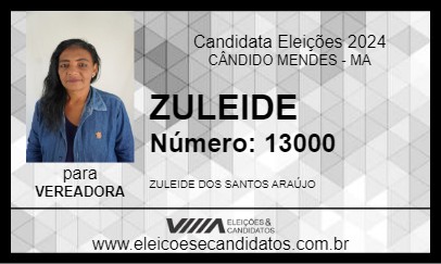 Candidato ZULEIDE 2024 - CÂNDIDO MENDES - Eleições