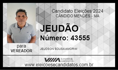 Candidato JEUDÃO 2024 - CÂNDIDO MENDES - Eleições