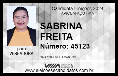 Candidato SABRINA FREITA 2024 - APICUM-AÇU - Eleições