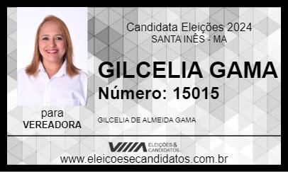 Candidato GILCELIA GAMA 2024 - SANTA INÊS - Eleições