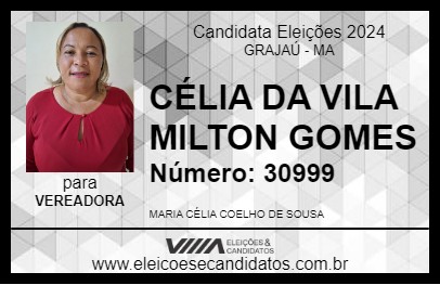 Candidato CÉLIA DA VILA MILTON GOMES 2024 - GRAJAÚ - Eleições