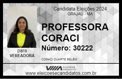 Candidato PROFESSORA CORACI 2024 - GRAJAÚ - Eleições