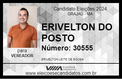 Candidato ERIVELTON DO POSTO 2024 - GRAJAÚ - Eleições