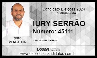 Candidato IURY SERRÃO 2024 - PERI MIRIM - Eleições