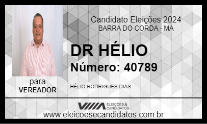 Candidato DR HÉLIO 2024 - BARRA DO CORDA - Eleições