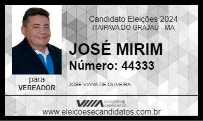 Candidato JOSÉ MIRIM 2024 - ITAIPAVA DO GRAJAÚ - Eleições