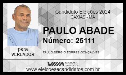 Candidato PAULO ABADE 2024 - CAXIAS - Eleições