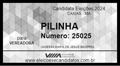 Candidato PILINHA 2024 - CAXIAS - Eleições