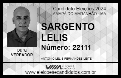 Candidato SARGENTO LELIS 2024 - AMAPÁ DO MARANHÃO - Eleições