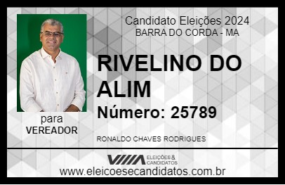 Candidato RIVELINO DO ALIM 2024 - BARRA DO CORDA - Eleições