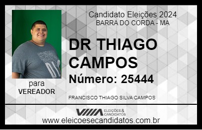 Candidato DR THIAGO CAMPOS 2024 - BARRA DO CORDA - Eleições