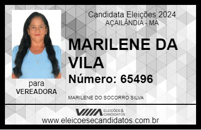 Candidato MARILENE DA VILA 2024 - AÇAILÂNDIA - Eleições