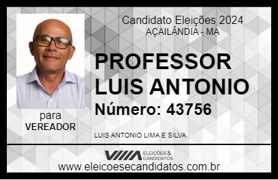 Candidato PROFESSOR LUIS ANTONIO 2024 - AÇAILÂNDIA - Eleições