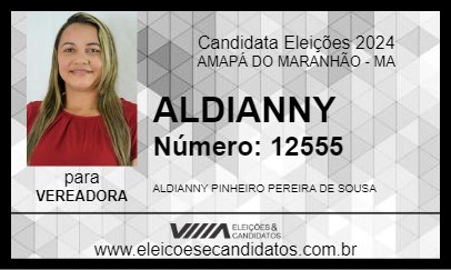 Candidato ALDIANNY 2024 - AMAPÁ DO MARANHÃO - Eleições