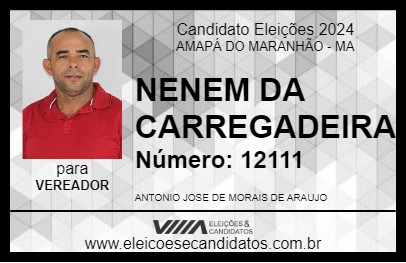 Candidato NENEM DA CARREGADEIRA 2024 - AMAPÁ DO MARANHÃO - Eleições