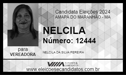 Candidato NELCILA 2024 - AMAPÁ DO MARANHÃO - Eleições