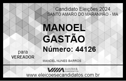 Candidato MANOEL GASTÃO 2024 - SANTO AMARO DO MARANHÃO - Eleições