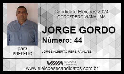 Candidato JORGE GORDO 2024 - GODOFREDO VIANA - Eleições