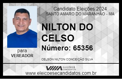 Candidato NILTON DO CELSO 2024 - SANTO AMARO DO MARANHÃO - Eleições