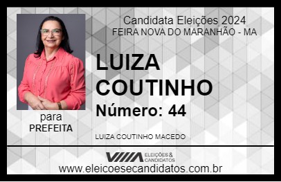 Candidato LUIZA COUTINHO 2024 - FEIRA NOVA DO MARANHÃO - Eleições