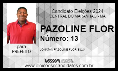 Candidato PAZOLINE FLOR 2024 - CENTRAL DO MARANHÃO - Eleições