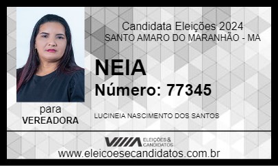 Candidato NEIA DO COCAL 2024 - SANTO AMARO DO MARANHÃO - Eleições