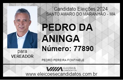 Candidato PEDRO DA ANINGA 2024 - SANTO AMARO DO MARANHÃO - Eleições